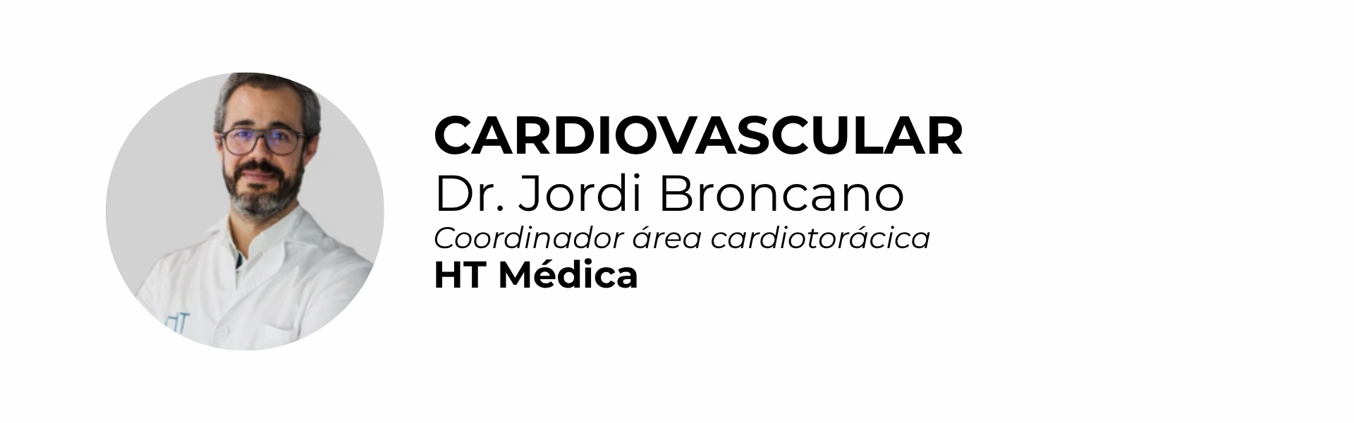 Cardiovascular · Dr. Jordi Broncano · HT Médica