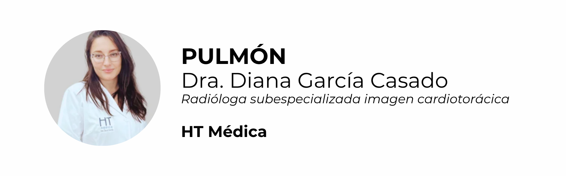 Pulmón · Dra. Diana García Casado · HT Médica